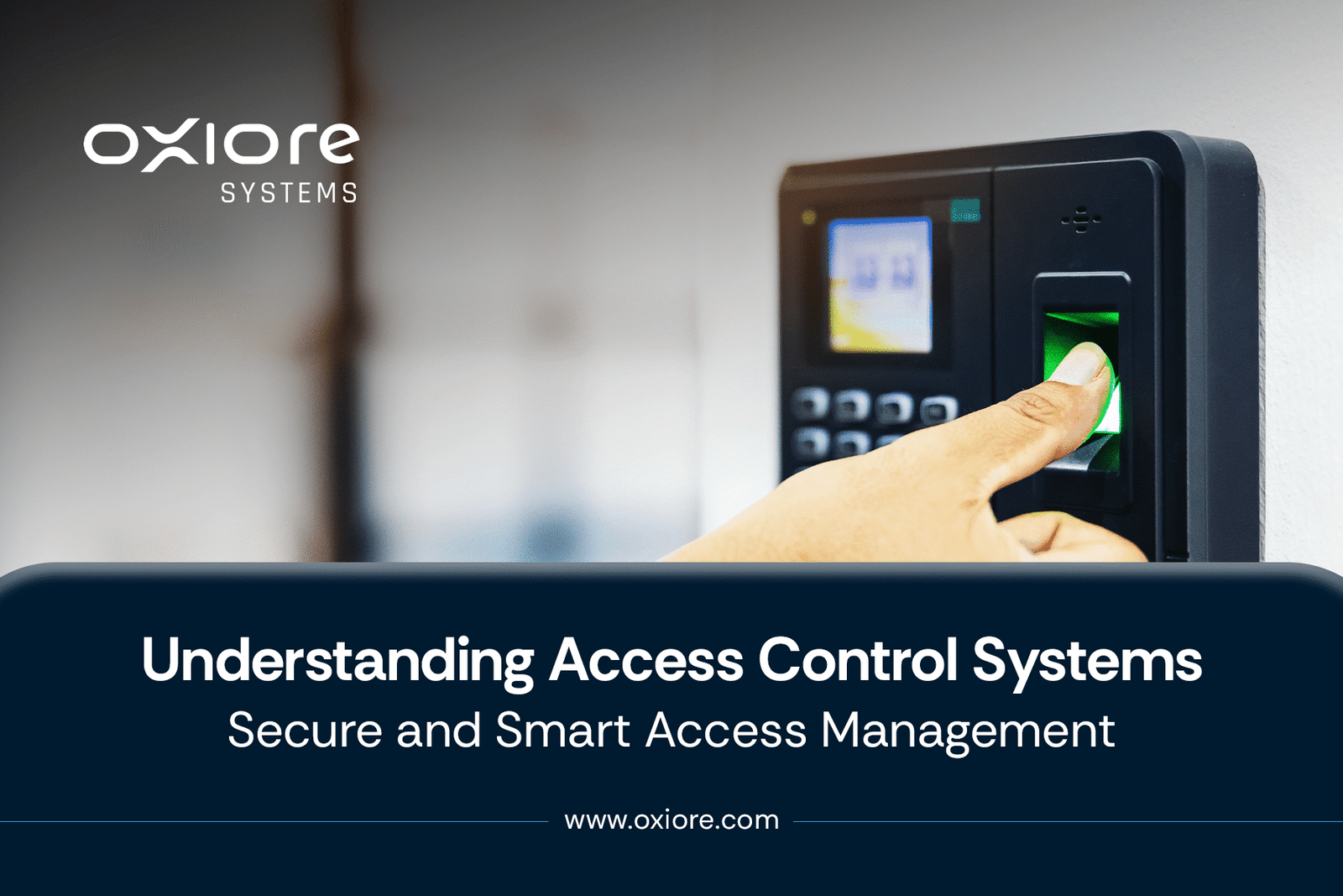 Understanding Access Control Systems